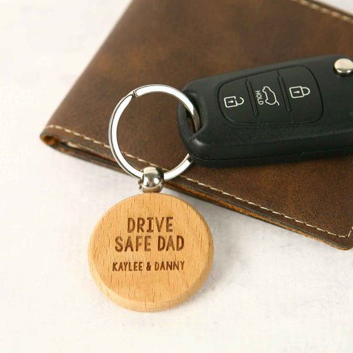 Customised Engraved Father's Day "Drive Safe Dad" Wooden Round Keyring Gift