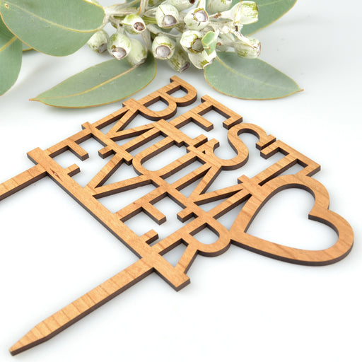 “Best Mum Ever” cake topper, laser cut from natural wood