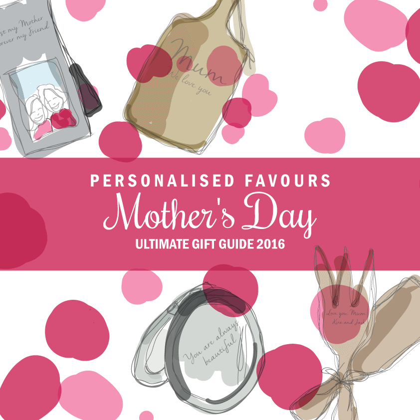 Mother's Day 2016 - The Ultimate Gift Guide