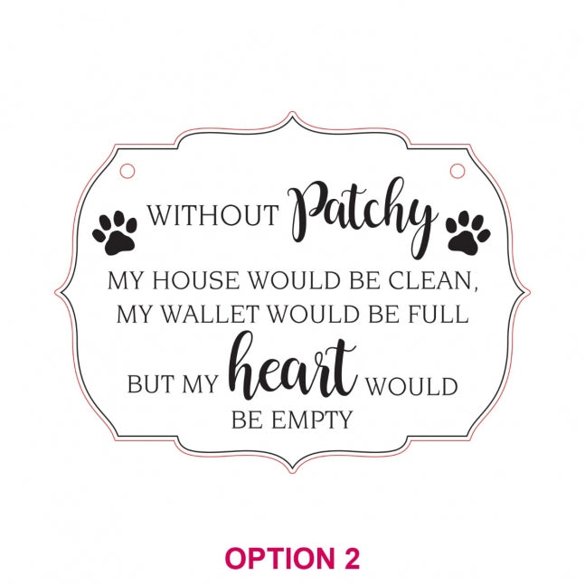 Engraved Wooden Pet Sign for your Home