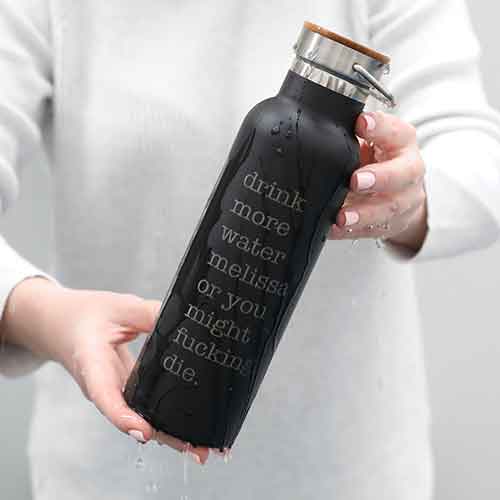 Drink More Water - Engraved Water Bottle with Wooden Lid
