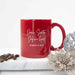 Customised Engraved "i'm only a Christmas Morning Person" Red Coffee Mug Present