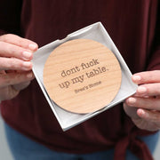 engraved wooden timber dining table coaster rude gift for neat freaks