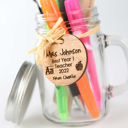 Customised Engraved Wooden Teacher Appreciation Gift tag on Mason Jar Present