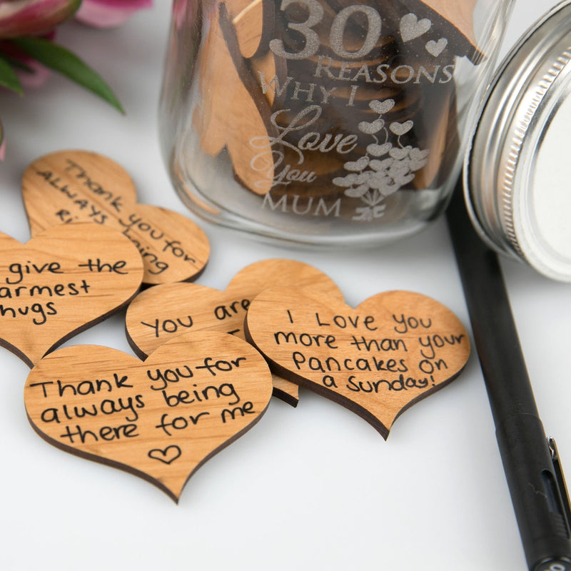 Custom Designed Engraved “30 Reasons Why I Love You” Jar with Wooden Hearts Mother's Day Present