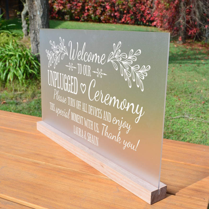 Engraved Acrylic 'Unplugged' Ceremony Sign