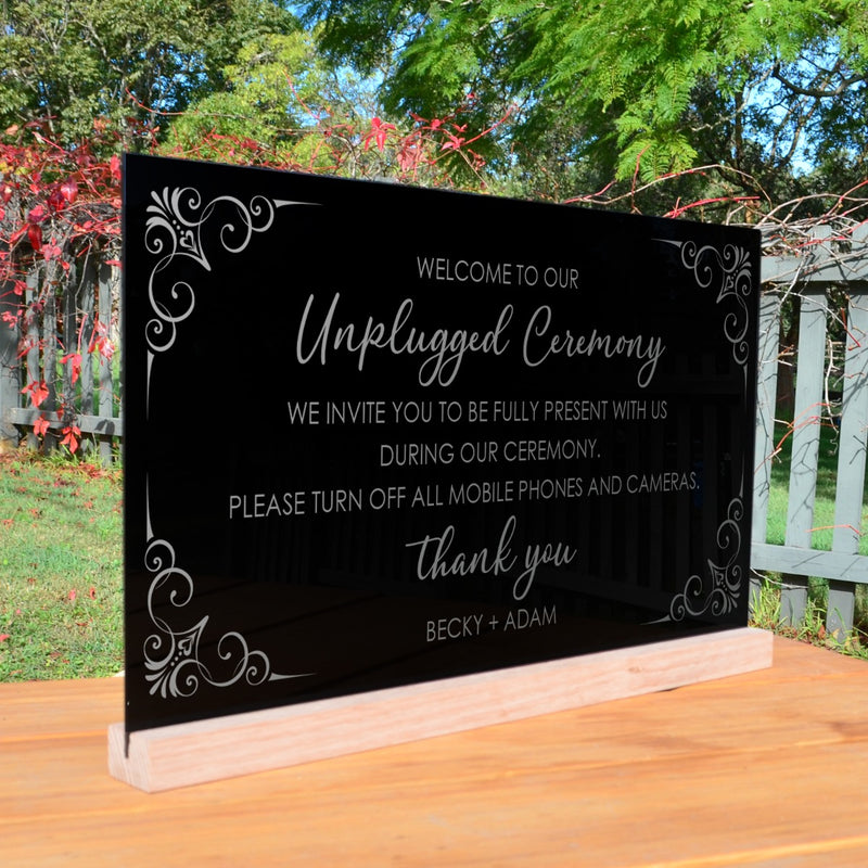 Engraved Acrylic 'Unplugged' Ceremony Sign