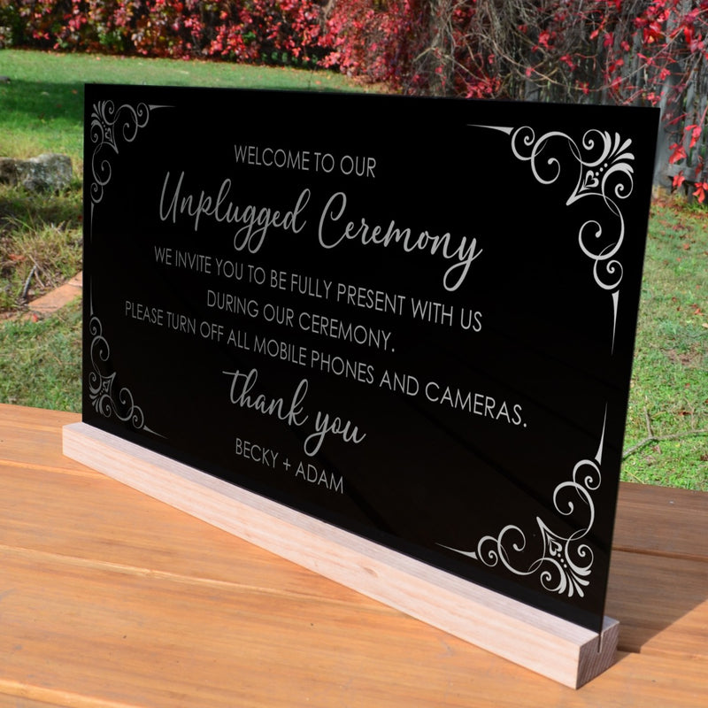Engraved Acrylic 'Unplugged' Ceremony Sign